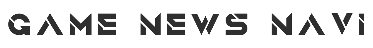 ゲームニュースNAVI